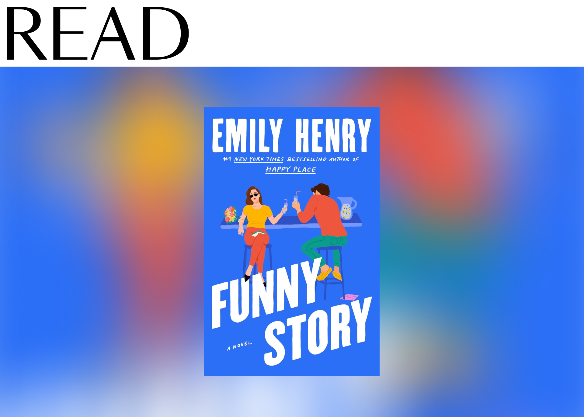 READ: “Funny Story” by Emily Henry
