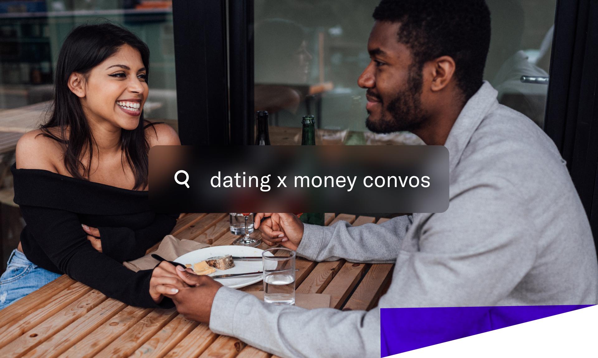 dating and money convos search text over photo of date