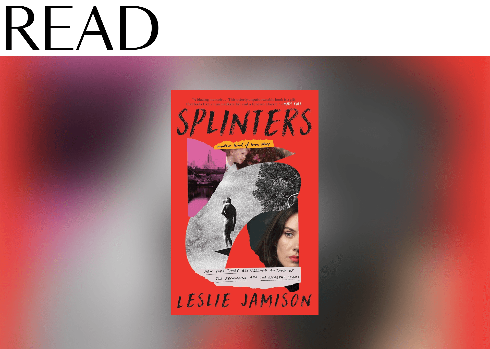 Splinters by Leslie Jamison