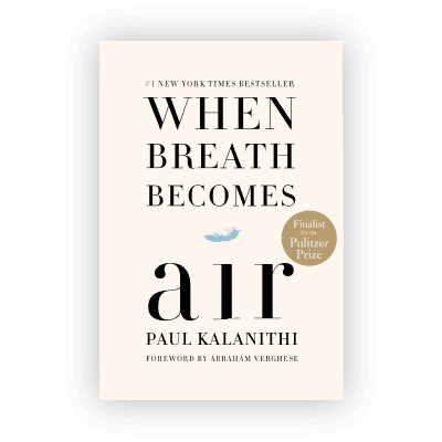 When Breath Becomes Air