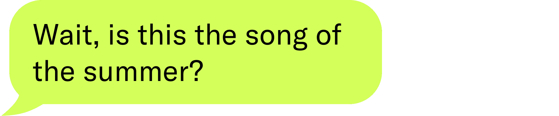 Wait, is this the song of the summer?