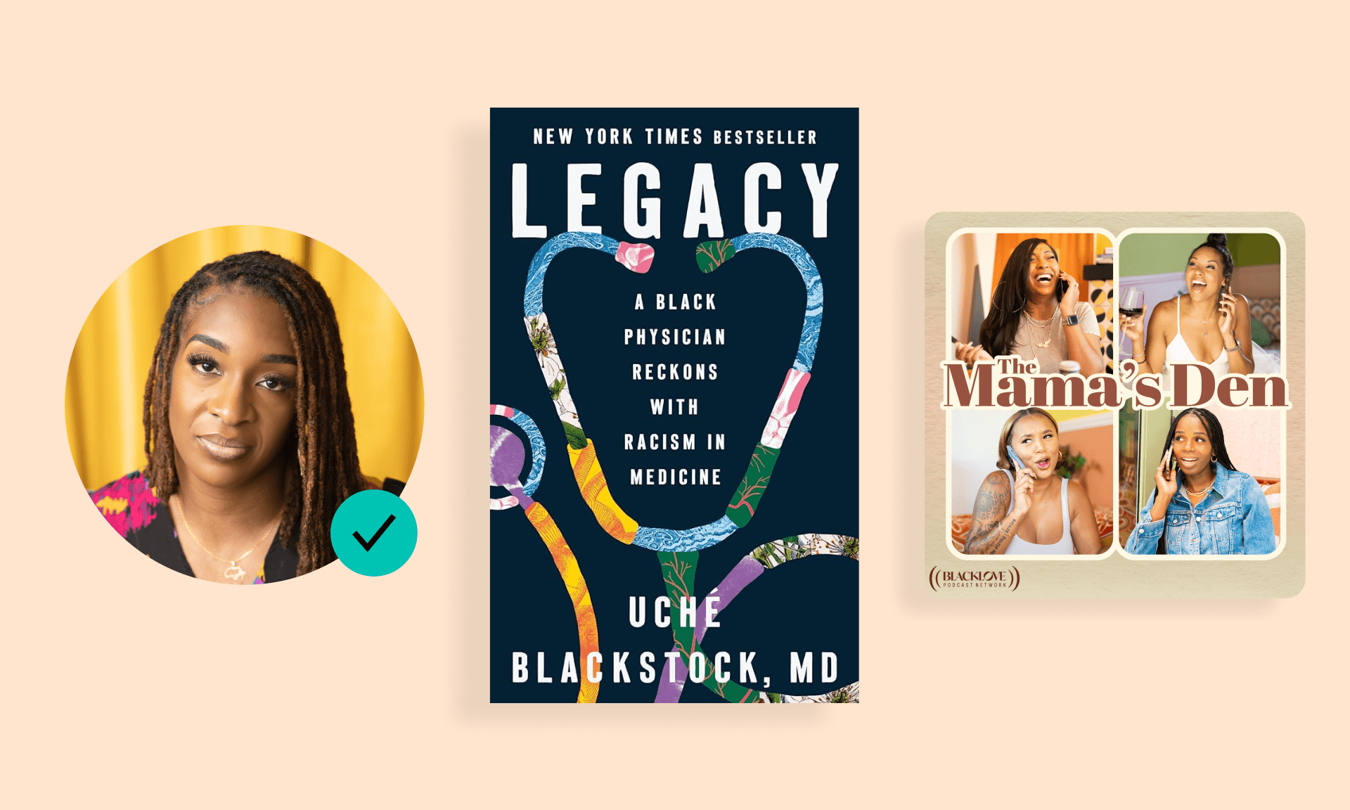 An orange box featuring Kera Nyemb-Diop's headshot, the cover of "Legacy" by Uché Blackstock, MD, and the coverart for The Mama's Den podcast.