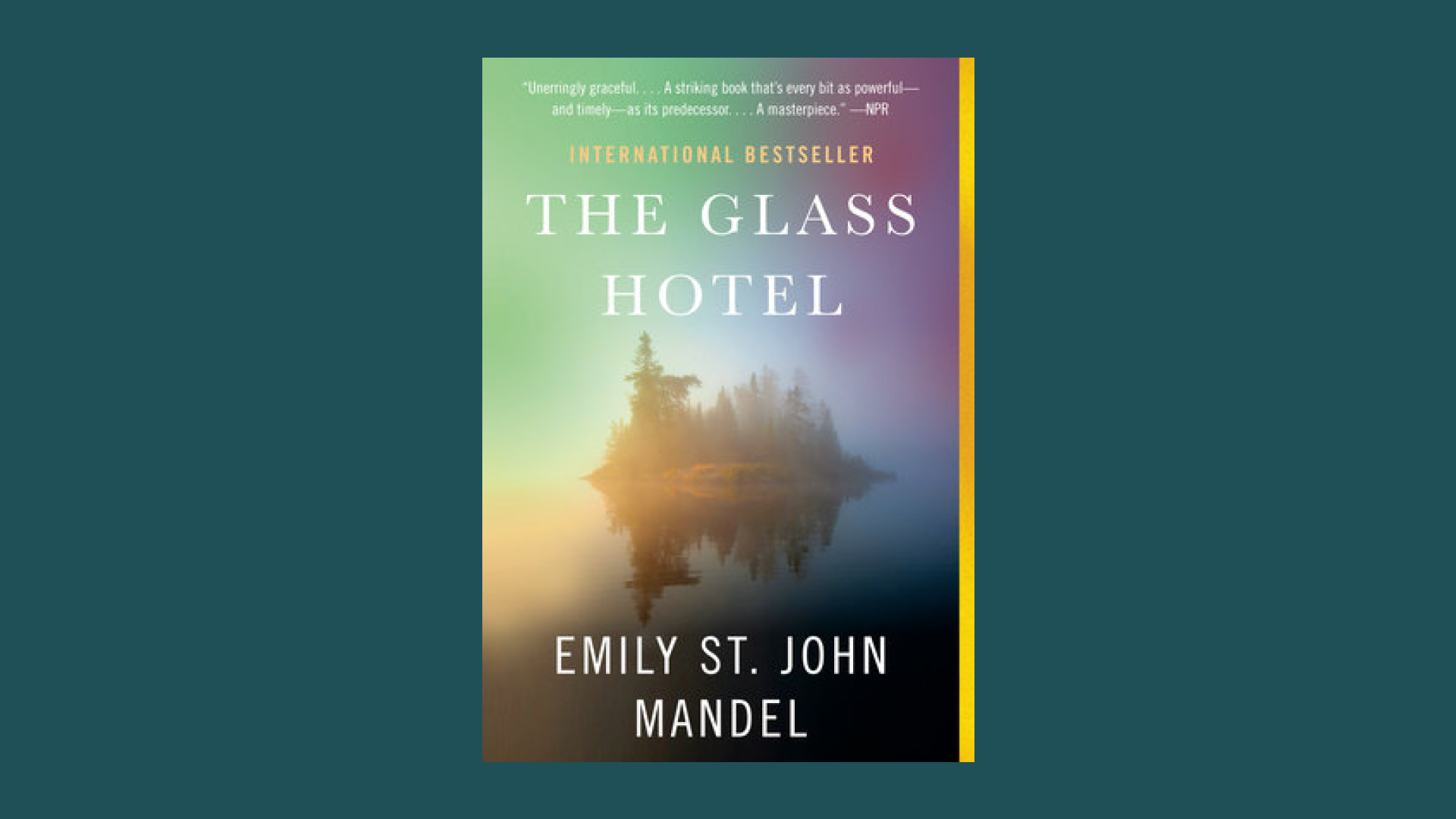 "The Glass Hotel" by Emily St. John Mandel