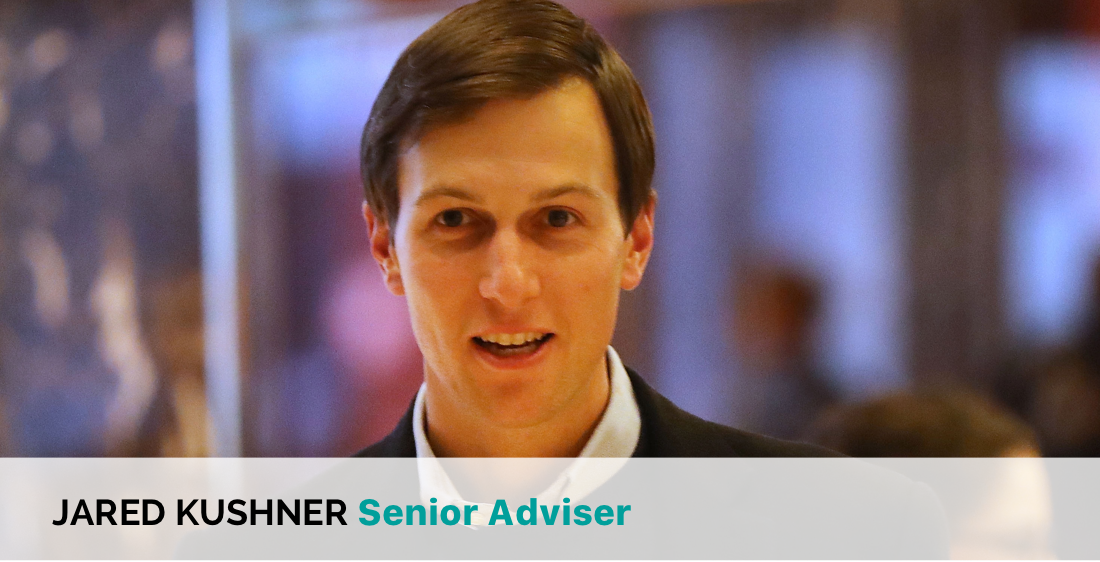 Jared Kushner Senior Adviser